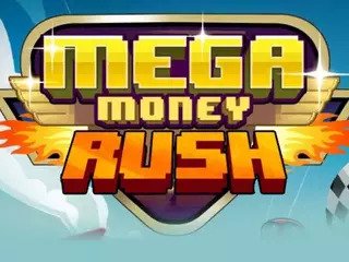 Mega+Money+Rush png